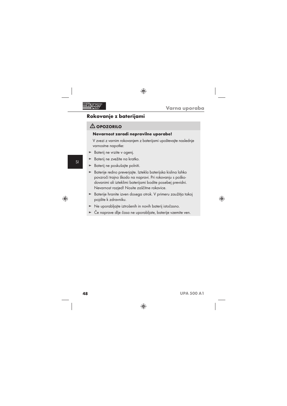 Varna uporaba, Rokovanje z baterijami | Ultimate Speed UPA 500 A1 User Manual | Page 50 / 86