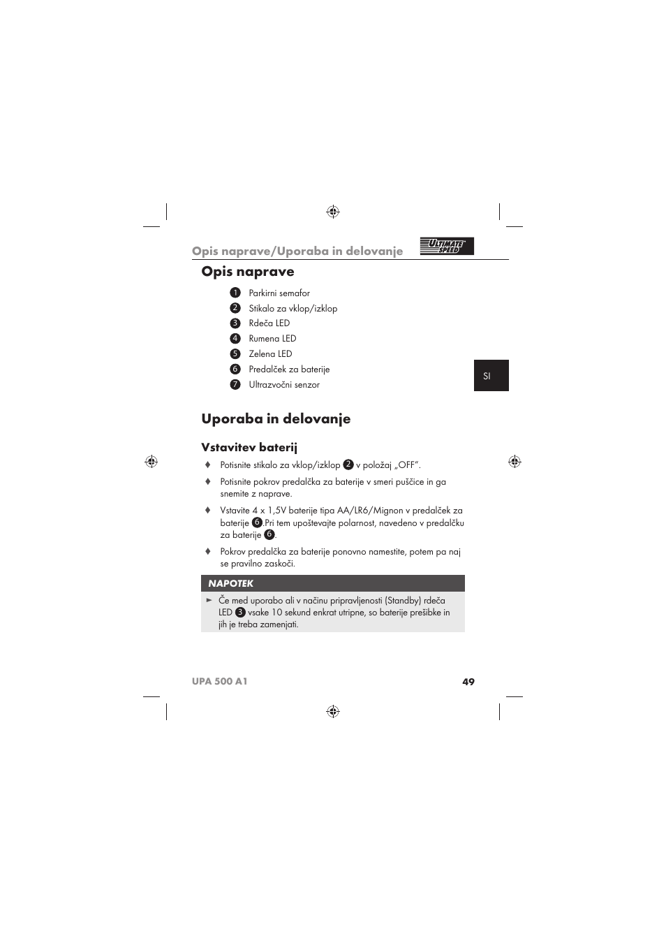 Opis naprave, Uporaba in delovanje, Opis naprave/uporaba in delovanje | Vstavitev baterij | Ultimate Speed UPA 500 A1 User Manual | Page 51 / 86