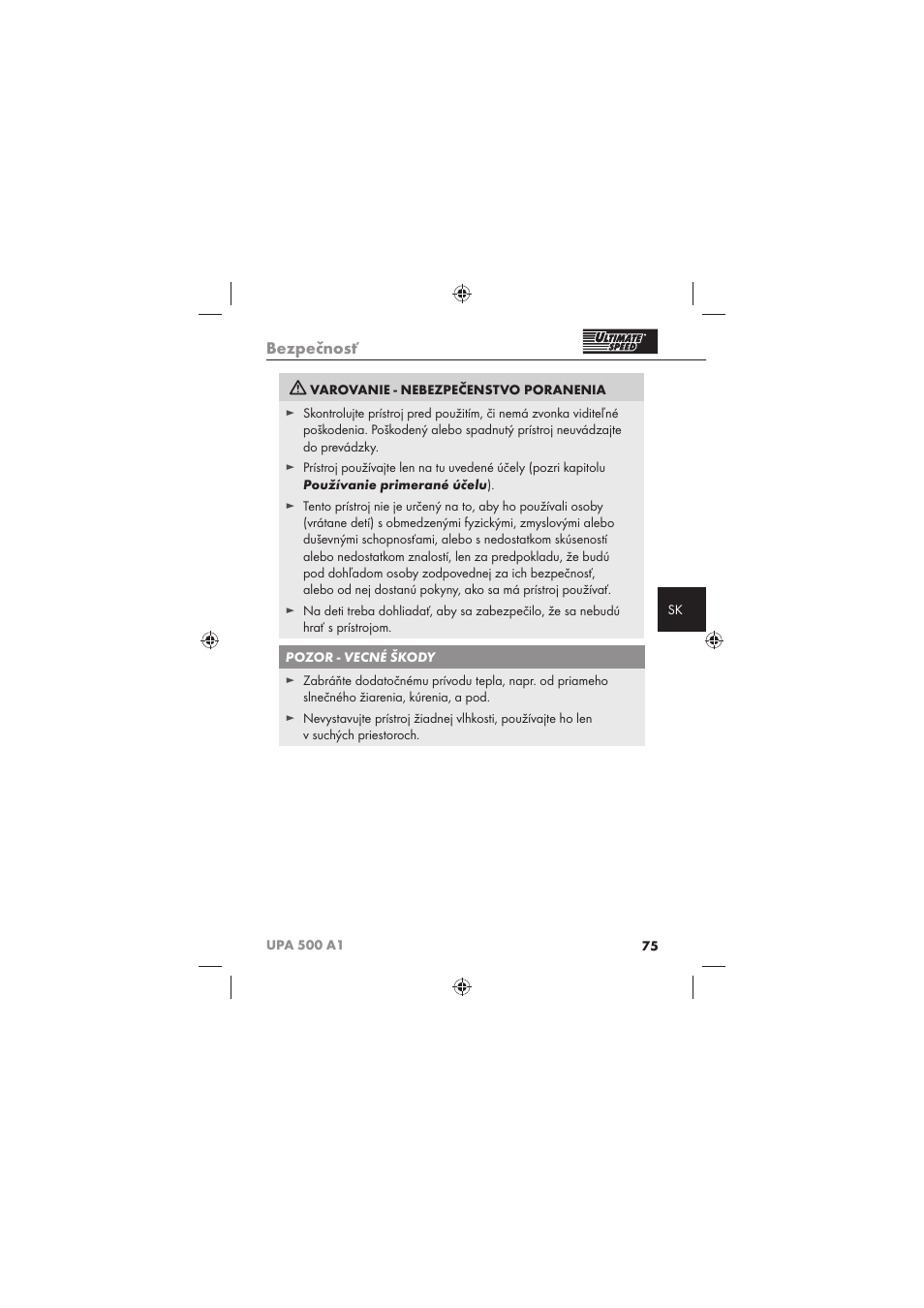 Bezpečnosť | Ultimate Speed UPA 500 A1 User Manual | Page 77 / 86