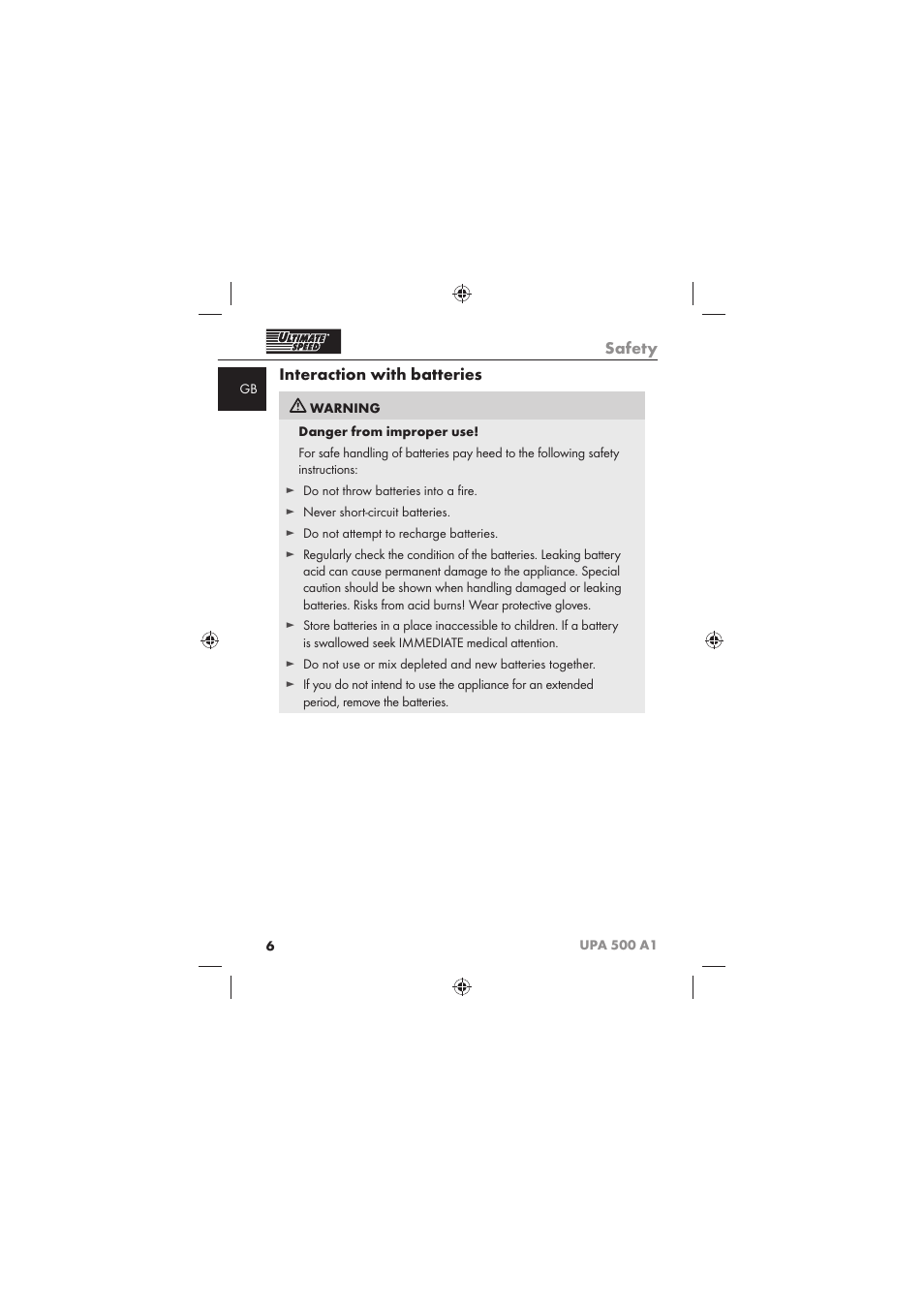 Safety, Interaction with batteries | Ultimate Speed UPA 500 A1 User Manual | Page 8 / 86