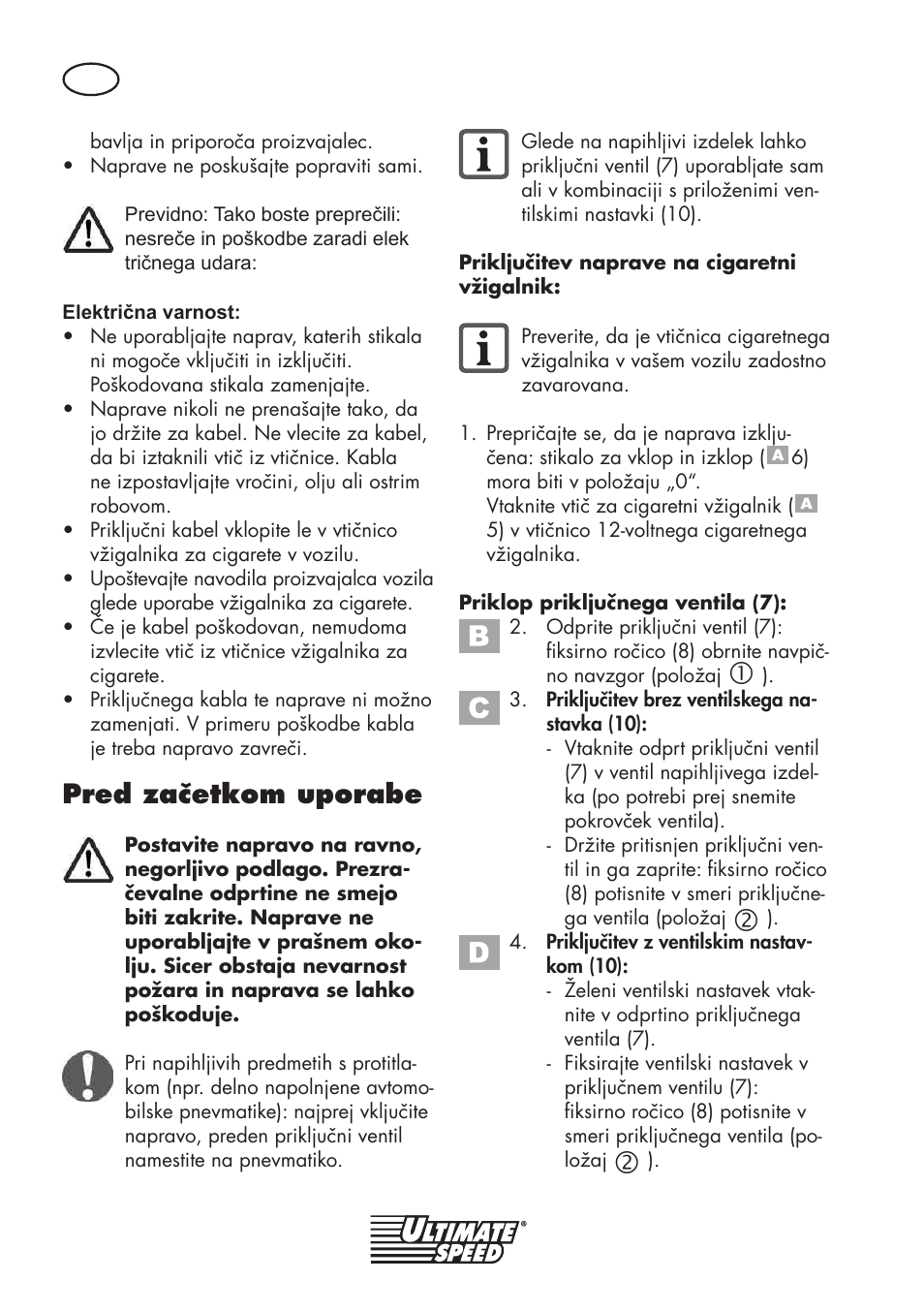 Pred začetkom uporabe | Ultimate Speed UMK 10 A1 User Manual | Page 24 / 58