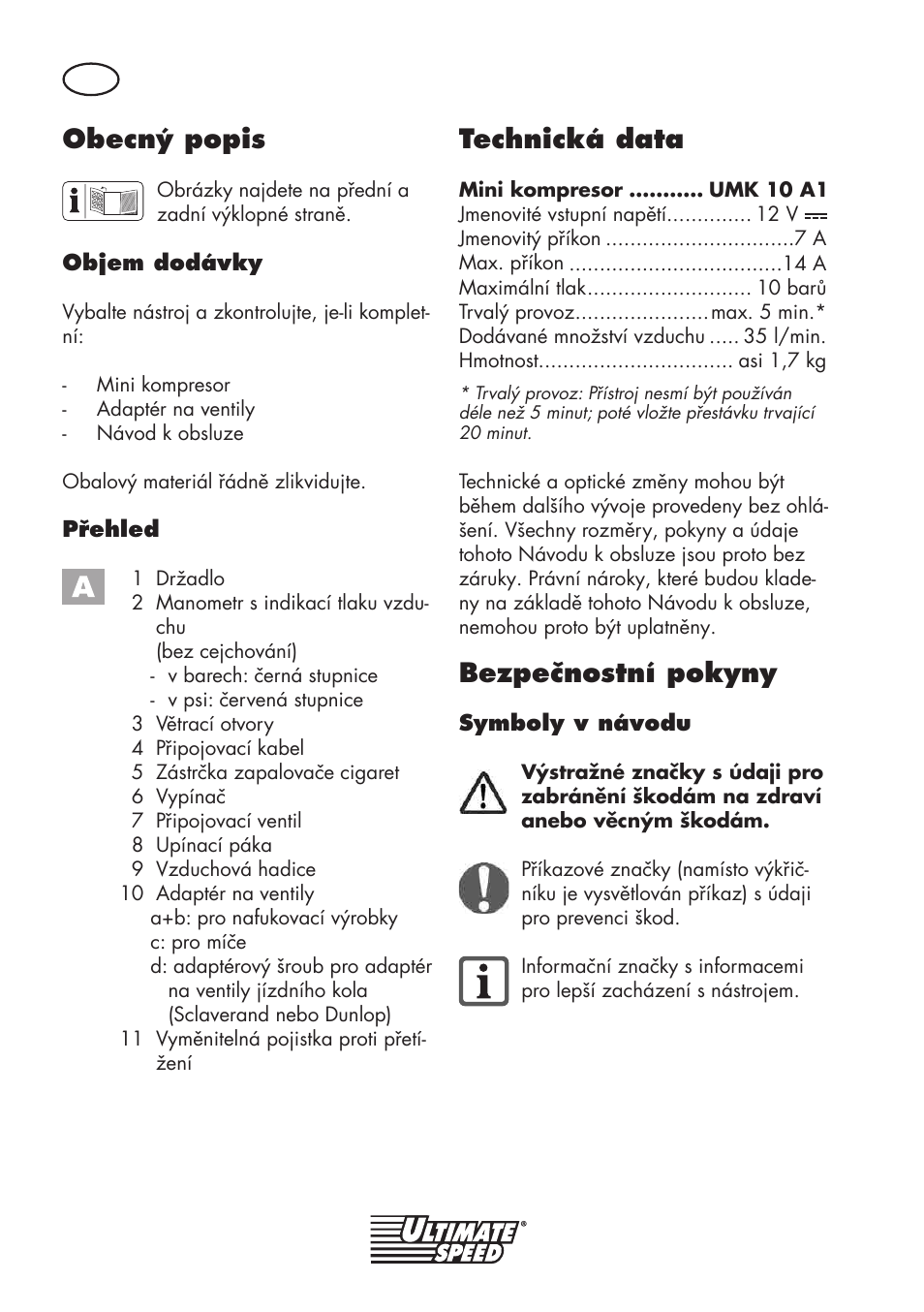 Obecný popis, Technická data, Bezpečnostní pokyny | Ultimate Speed UMK 10 A1 User Manual | Page 30 / 58