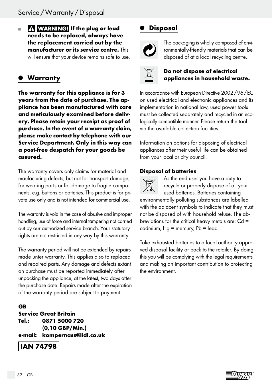 Declaration of conformity / manufacturer, Service / warranty / disposal, Warranty | Disposal | Ultimate Speed ULG 3.8 A1 User Manual | Page 32 / 44
