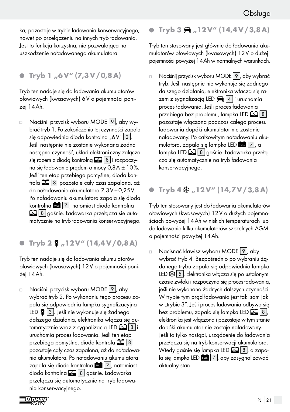 Obsługa, Tryb 1 „6 v, 7,3 v / 0,8 a) | Tryb 2, Tryb 3 | Ultimate Speed ULG 3.8 A1 User Manual | Page 21 / 62