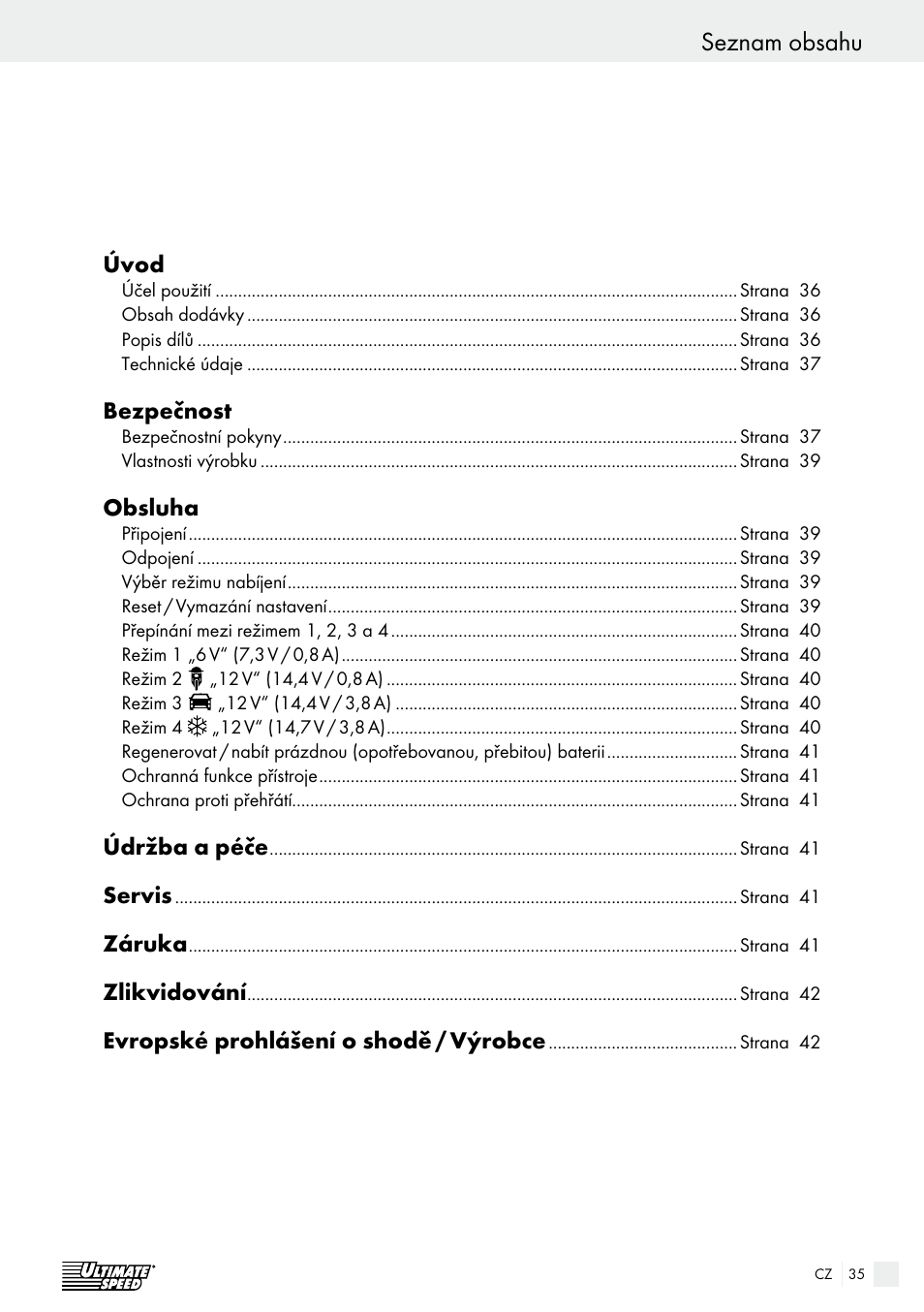 Ultimate Speed ULG 3.8 A1 User Manual | Page 35 / 62