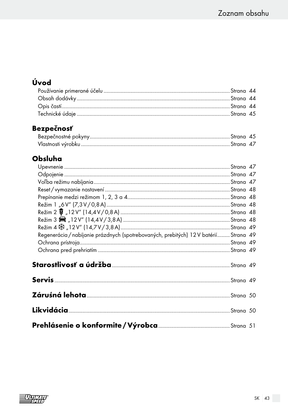 Ultimate Speed ULG 3.8 A1 User Manual | Page 43 / 62
