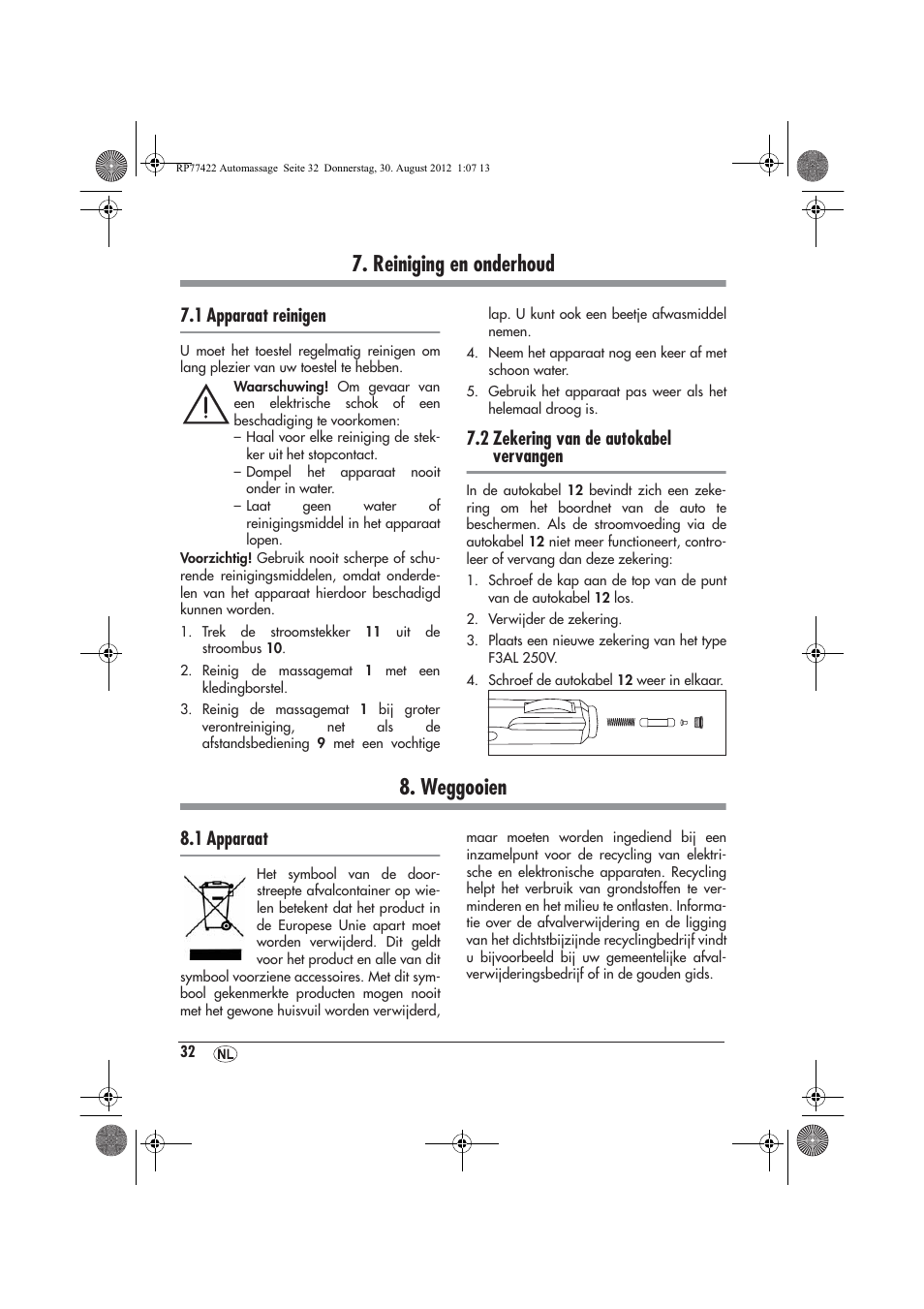 Reiniging en onderhoud, Weggooien, 1 apparaat reinigen | 2 zekering van de autokabel vervangen, 1 apparaat | Ultimate Speed UAMM 12 A1 User Manual | Page 34 / 46