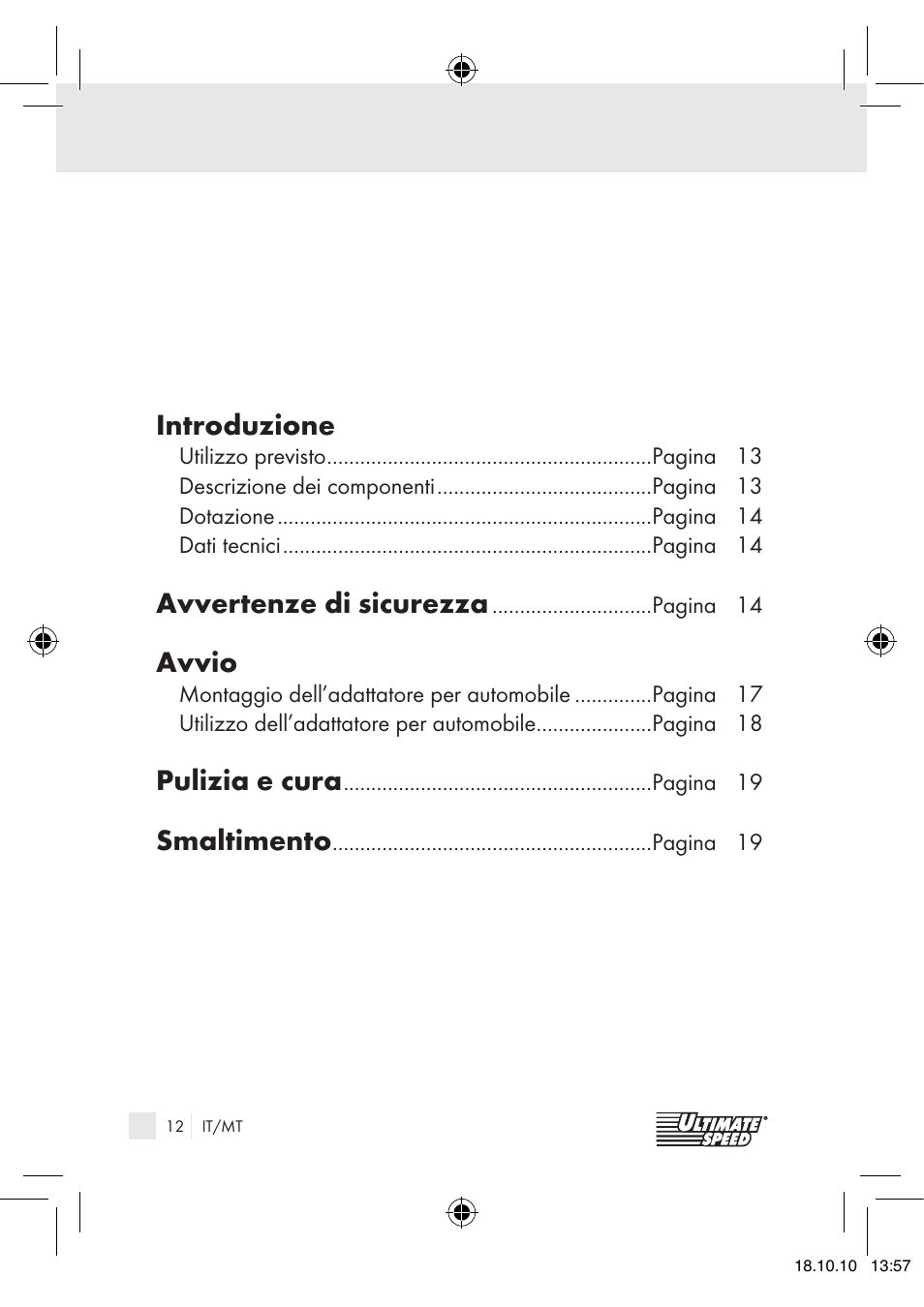 Introduzione, Avvertenze di sicurezza, Avvio | Pulizia e cura, Smaltimento | Ultimate Speed 12V CAR ADAPTOR User Manual | Page 10 / 42