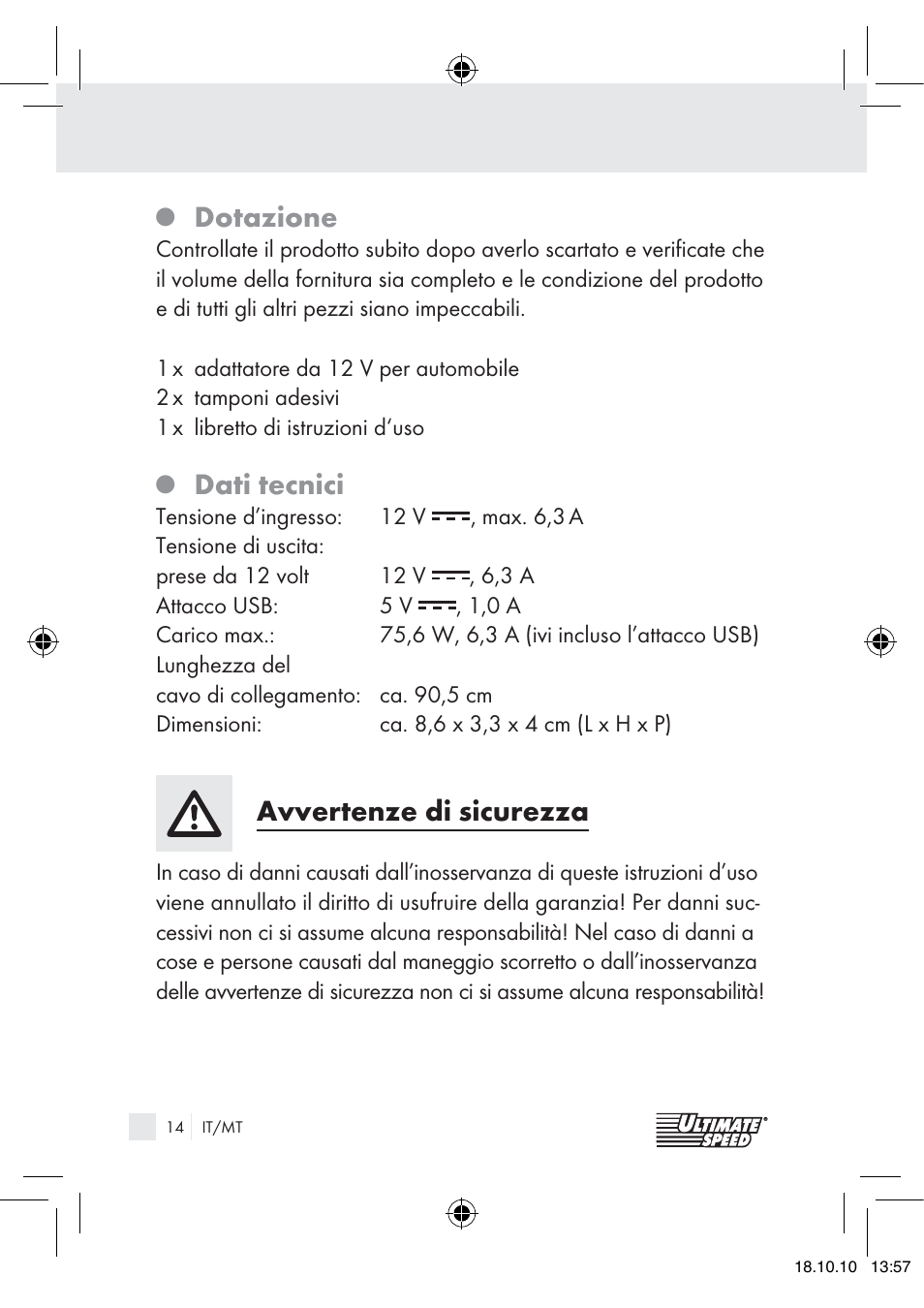 Dotazione, Dati tecnici, Avvertenze di sicurezza | Ultimate Speed 12V CAR ADAPTOR User Manual | Page 12 / 42