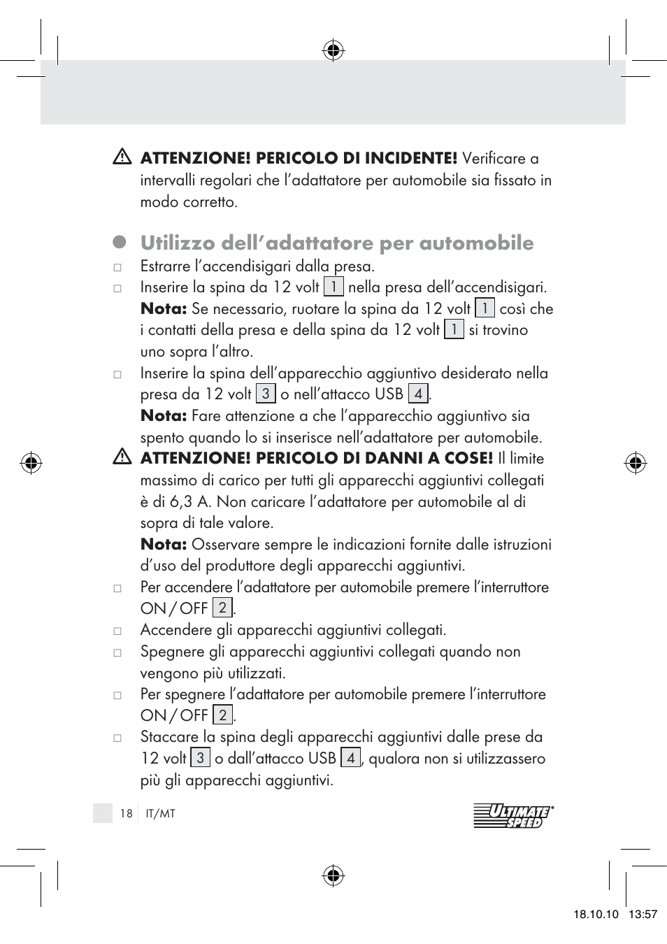 Utilizzo dell’adattatore per automobile | Ultimate Speed 12V CAR ADAPTOR User Manual | Page 16 / 42