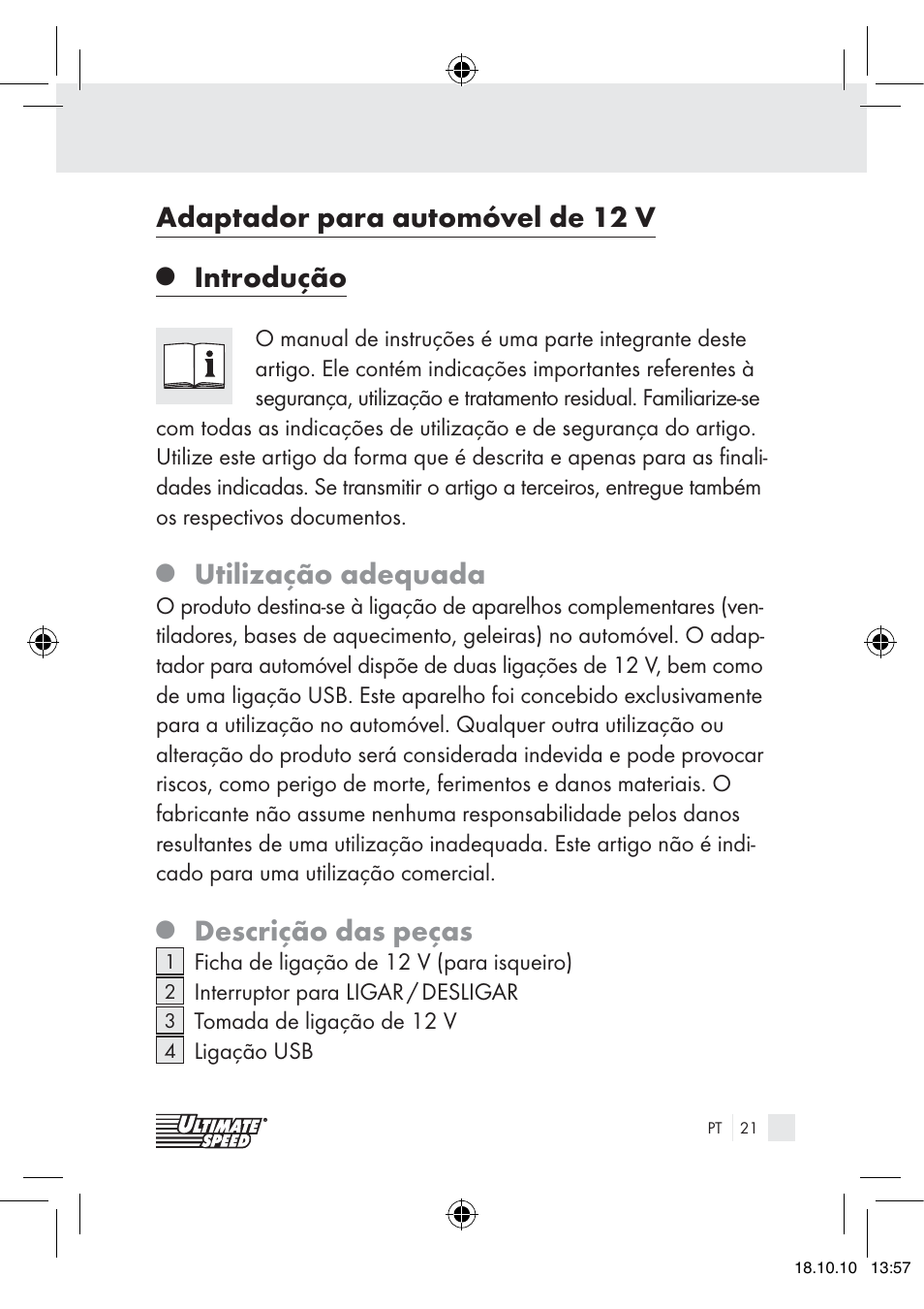 Adaptador para automóvel de 12 v, Introdução, Utilização adequada | Descrição das peças | Ultimate Speed 12V CAR ADAPTOR User Manual | Page 19 / 42