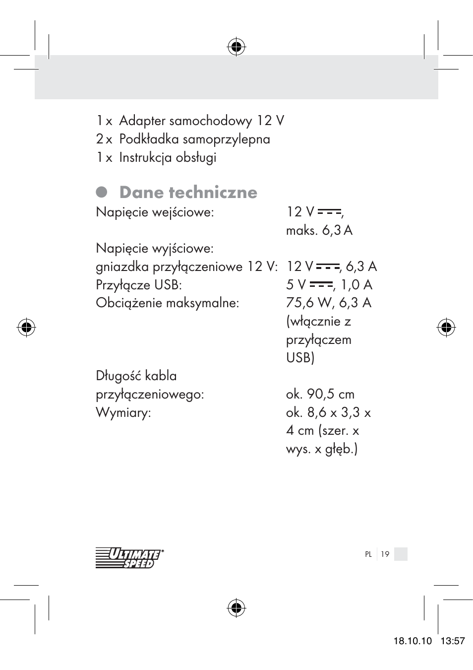 Dane techniczne | Ultimate Speed 12V CAR ADAPTOR User Manual | Page 17 / 89