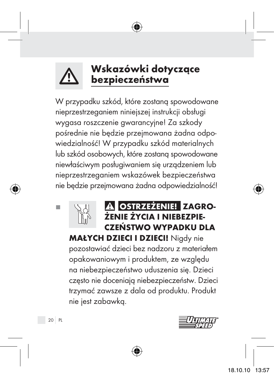 Wskazówki dotyczące bezpieczeństwa | Ultimate Speed 12V CAR ADAPTOR User Manual | Page 18 / 89