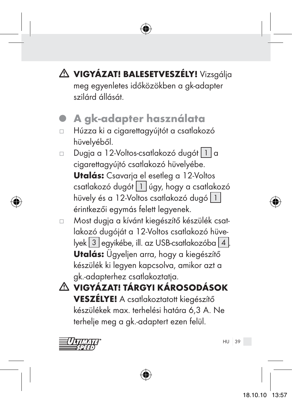 A gk-adapter használata | Ultimate Speed 12V CAR ADAPTOR User Manual | Page 37 / 89