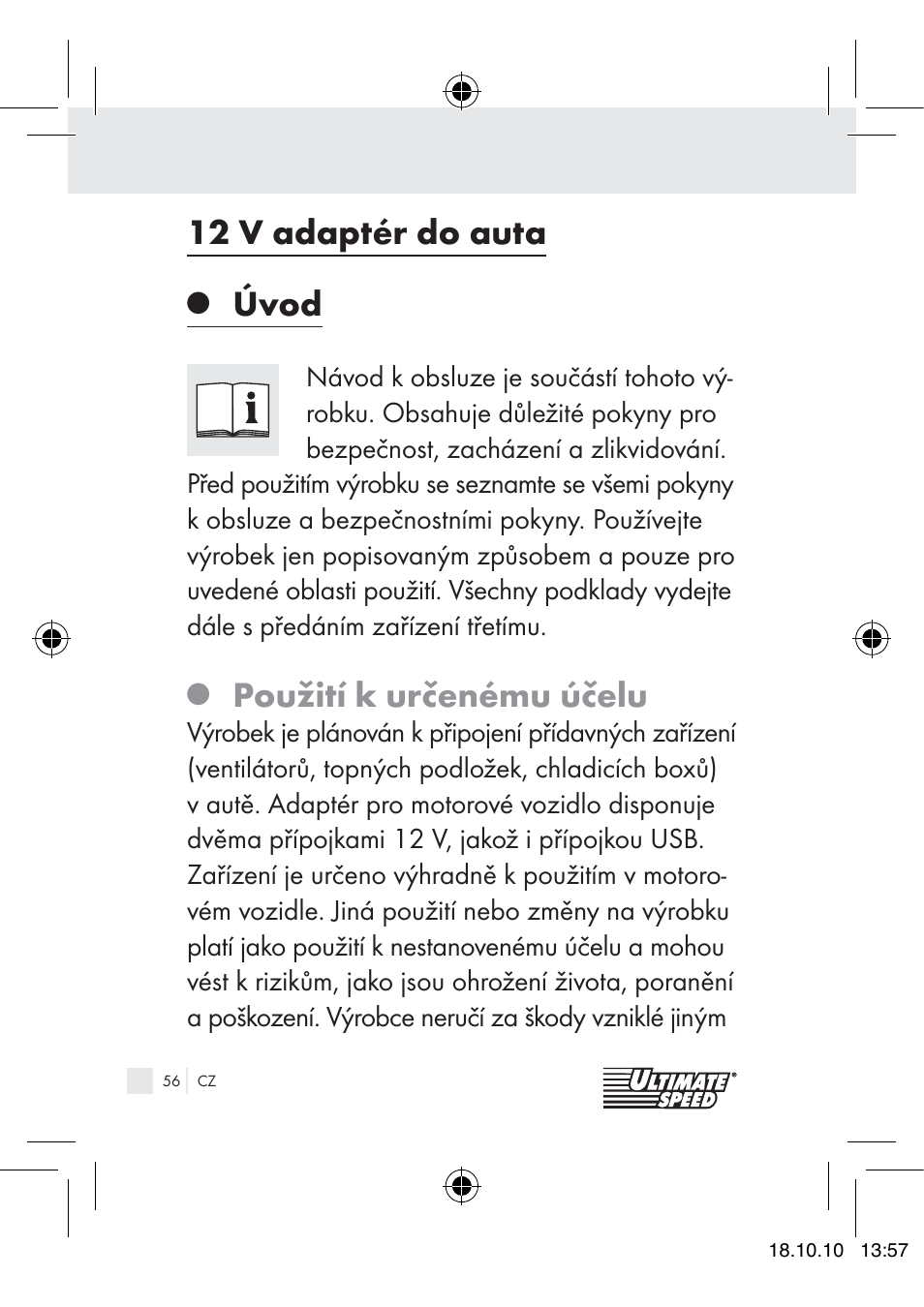 12 v adaptér do auta, Úvod, Použití k určenému účelu | Ultimate Speed 12V CAR ADAPTOR User Manual | Page 54 / 89