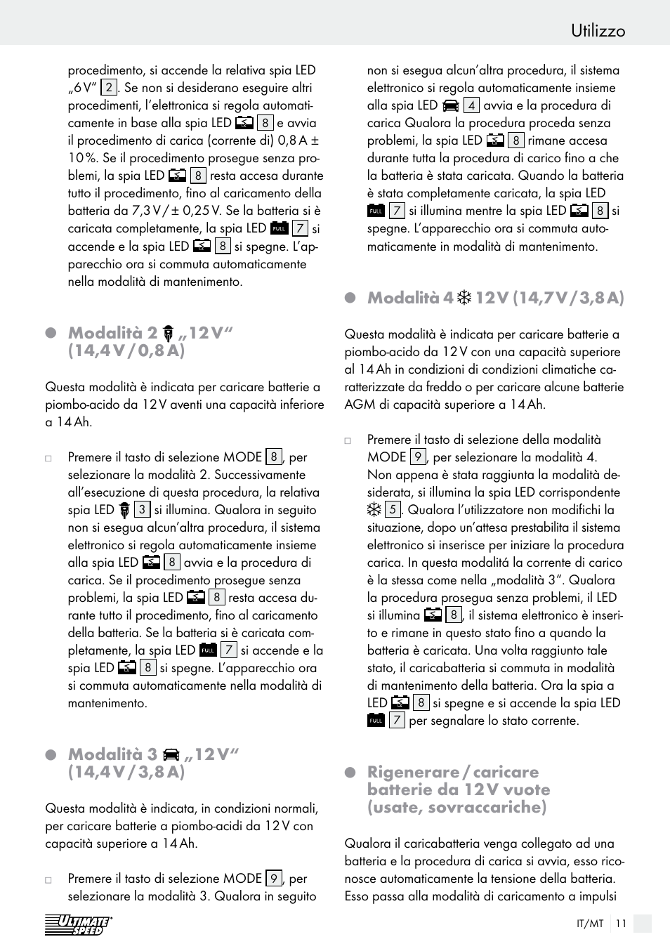 Utilizzo, Modalità 2, 12 v | Modalità 3 | Ultimate Speed ULG 3.8 A1 User Manual | Page 11 / 44