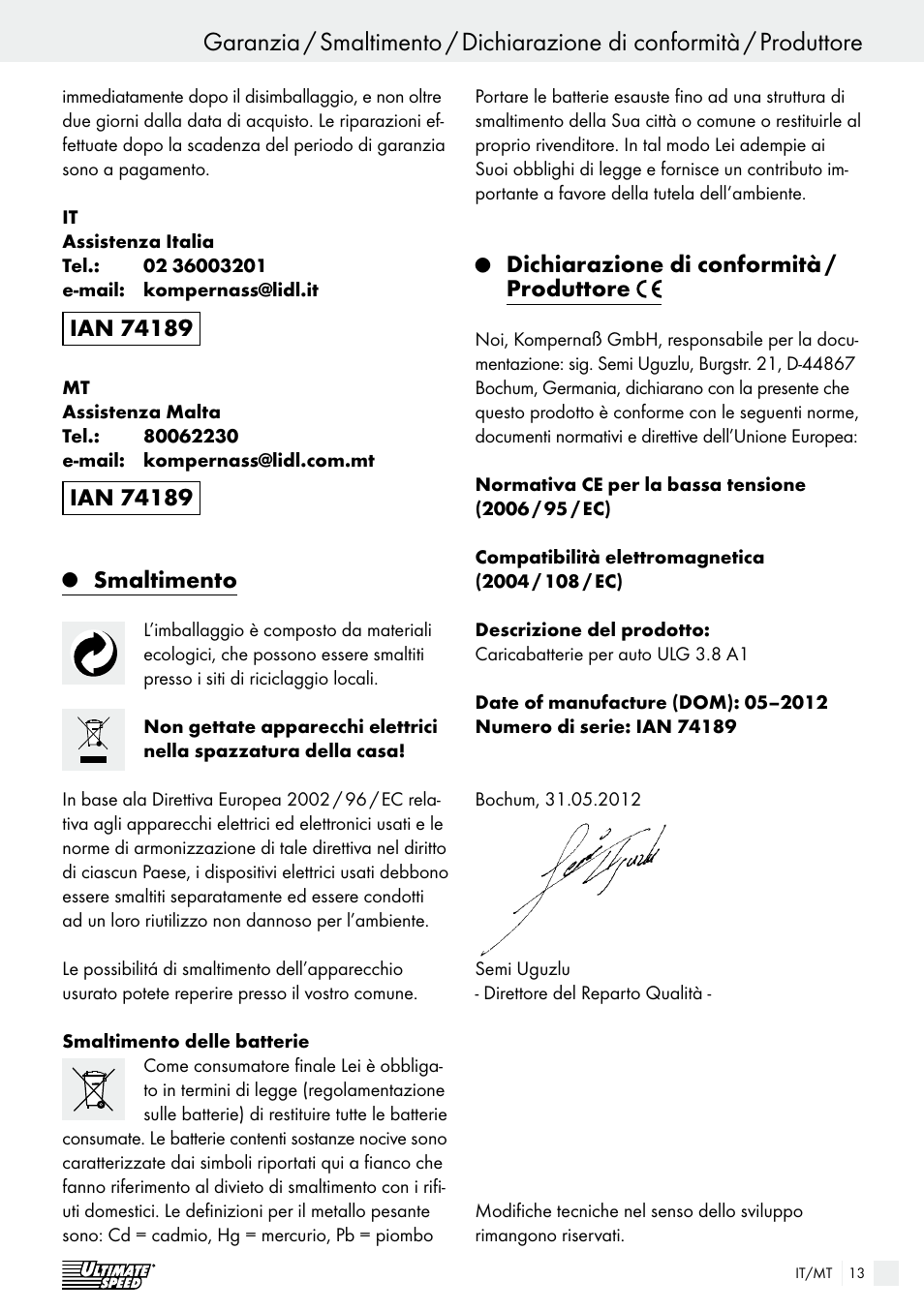 Smaltimento, Dichiarazione di conformità / produttore | Ultimate Speed ULG 3.8 A1 User Manual | Page 13 / 44