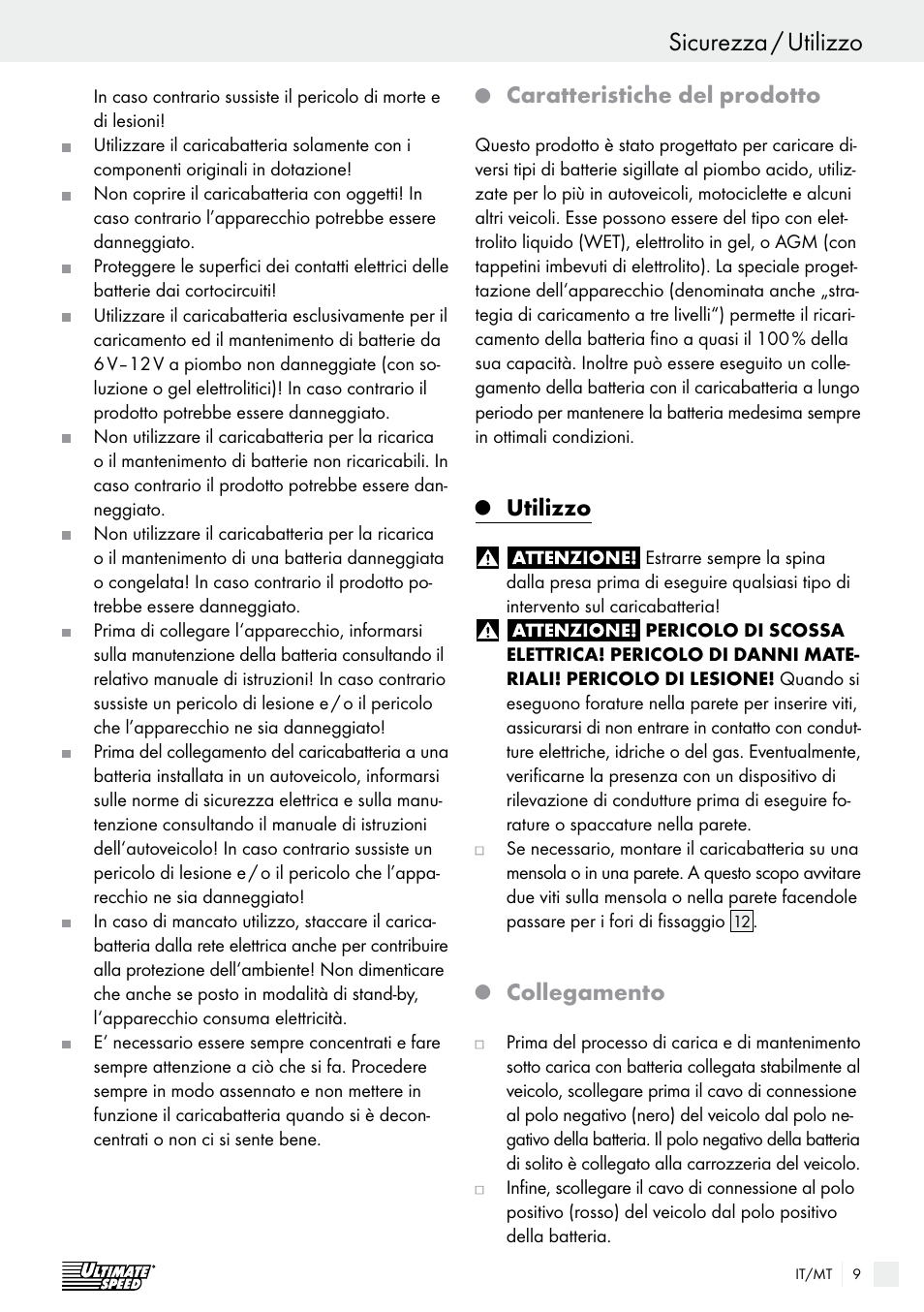 Sicurezza / utilizzo, Sicurezza, Caratteristiche del prodotto | Utilizzo, Collegamento | Ultimate Speed ULG 3.8 A1 User Manual | Page 9 / 44