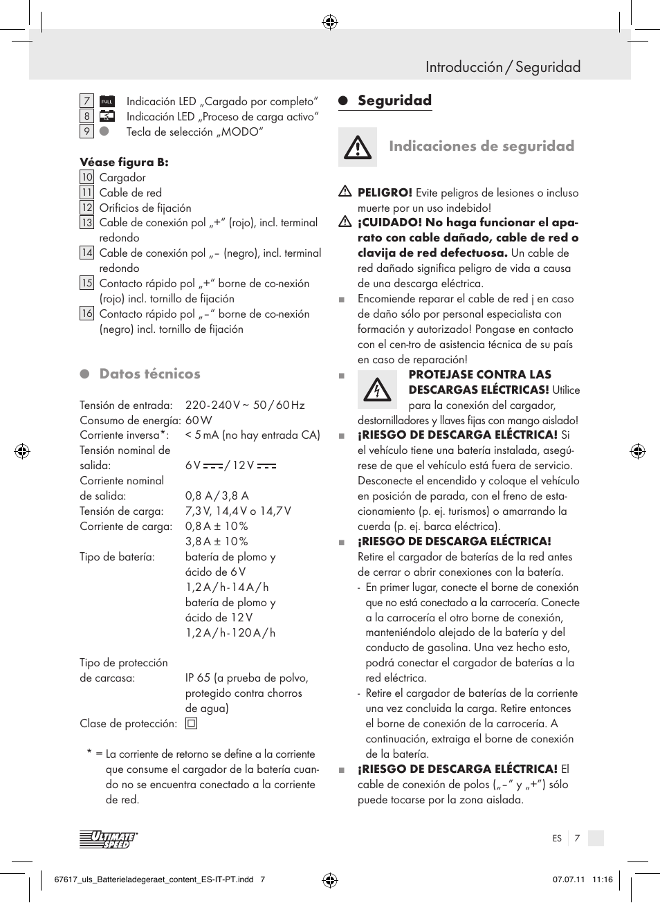 Introducción / seguridad, Datos técnicos, Seguridad indicaciones de seguridad | Ultimate Speed ULG 3.8 A1 User Manual | Page 8 / 55