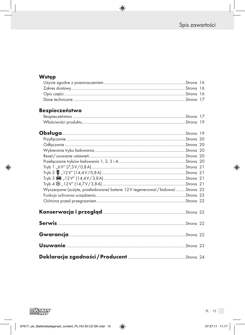 Spis zawartości, Wstęp, Bezpieczeństwo | Obsługa, Konserwacja i przegląd, Serwis, Gwarancja, Usuwanie, Deklaracja zgodności / producent | Ultimate Speed ULG 3.8 A1 User Manual | Page 16 / 73
