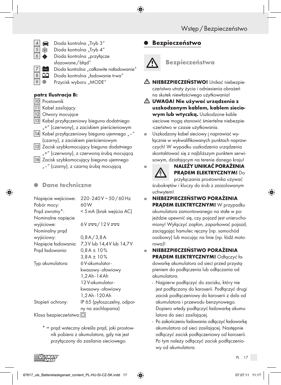 Wstęp / bezpieczeństwo, Dane techniczne, Bezpieczeństwo bezpieczeństwa | Ultimate Speed ULG 3.8 A1 User Manual | Page 18 / 73