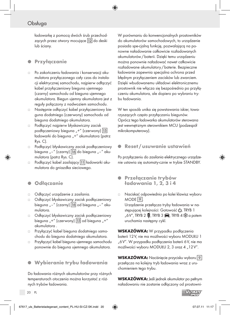 Obsługa, Przyłączanie, Odłączanie | Wybieranie trybu ładowania, Reset / usuwanie ustawień, Przełączanie trybów ładowania 1, 2, 3 i 4 | Ultimate Speed ULG 3.8 A1 User Manual | Page 21 / 73