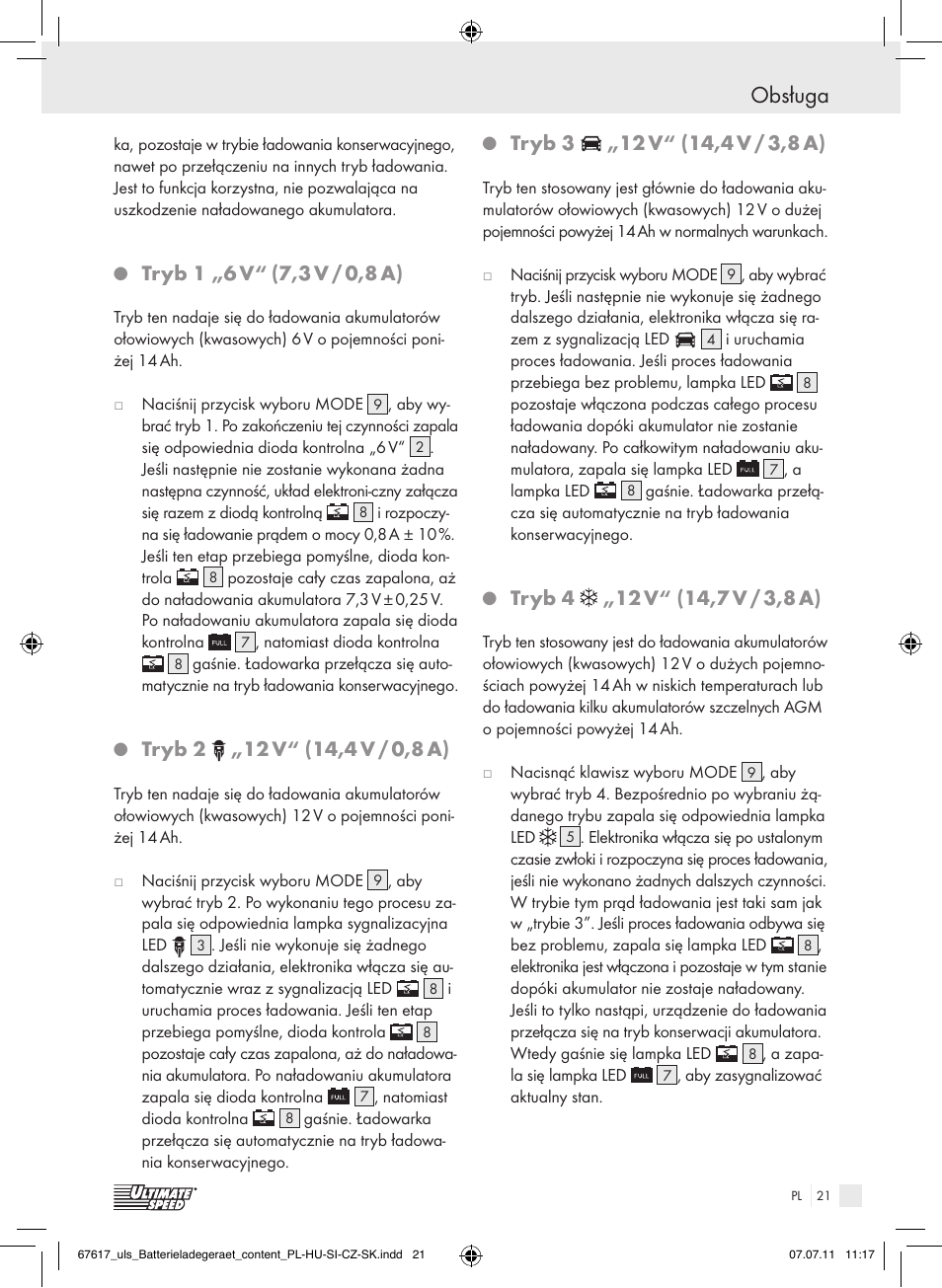 Obsługa, Tryb 1 „6 v, 7,3 v / 0,8 a) | Tryb 2, Tryb 3 | Ultimate Speed ULG 3.8 A1 User Manual | Page 22 / 73