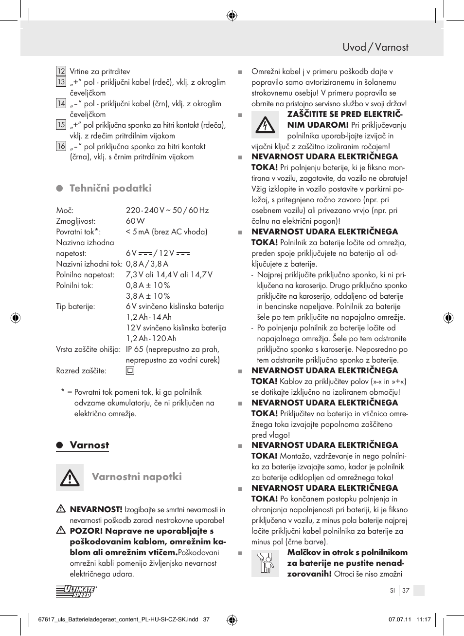 Uvod / varnost, Tehnični podatki, Varnost varnostni napotki | Ultimate Speed ULG 3.8 A1 User Manual | Page 38 / 73