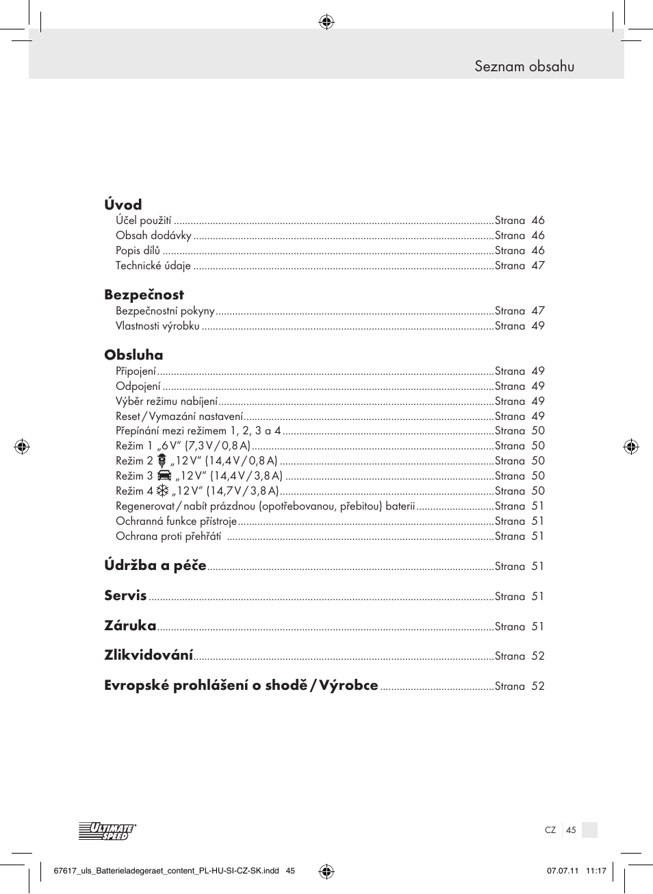 Ultimate Speed ULG 3.8 A1 User Manual | Page 46 / 73