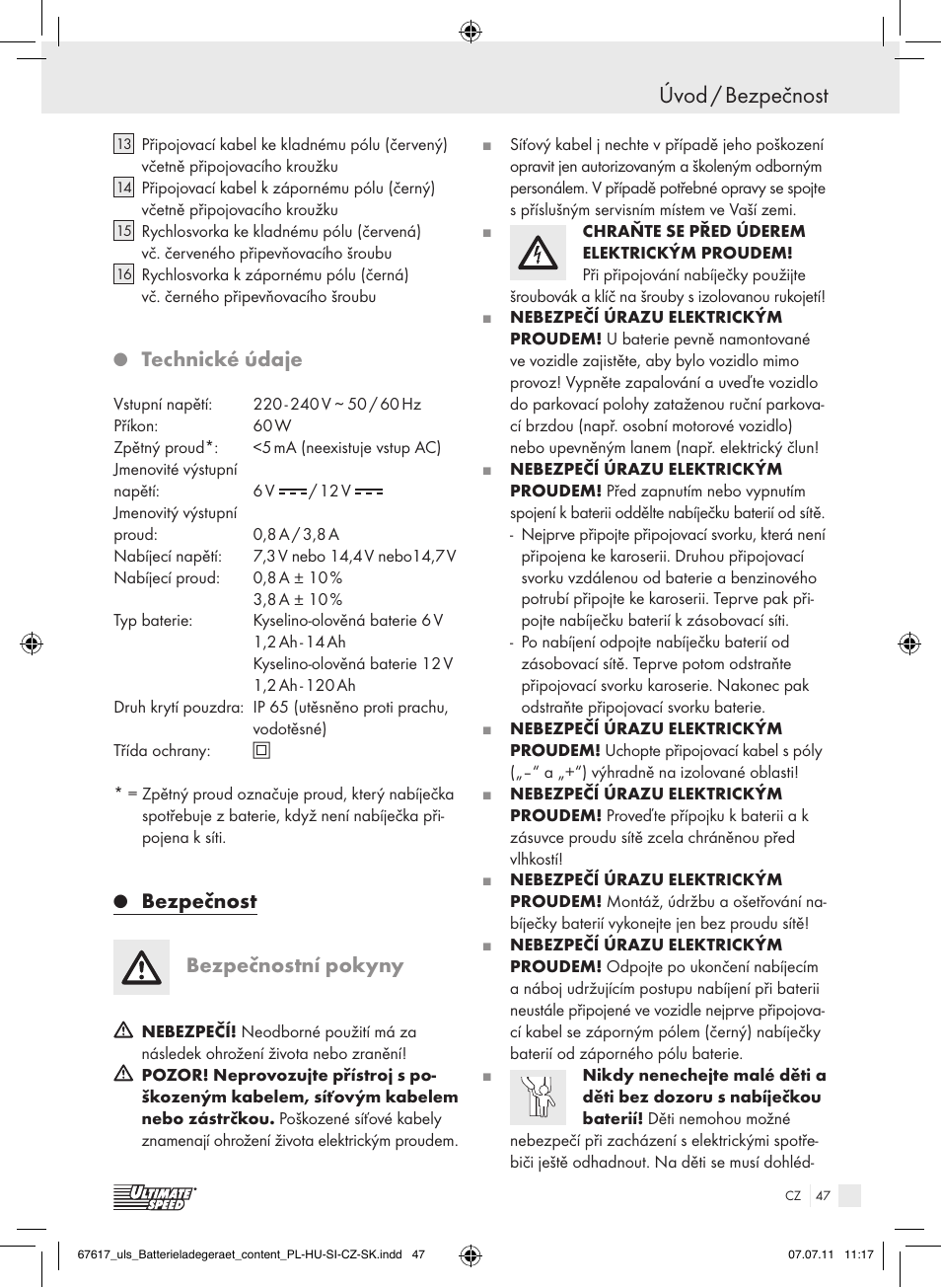 Úvod / bezpečnost, Technické údaje, Bezpečnost bezpečnostní pokyny | Ultimate Speed ULG 3.8 A1 User Manual | Page 48 / 73