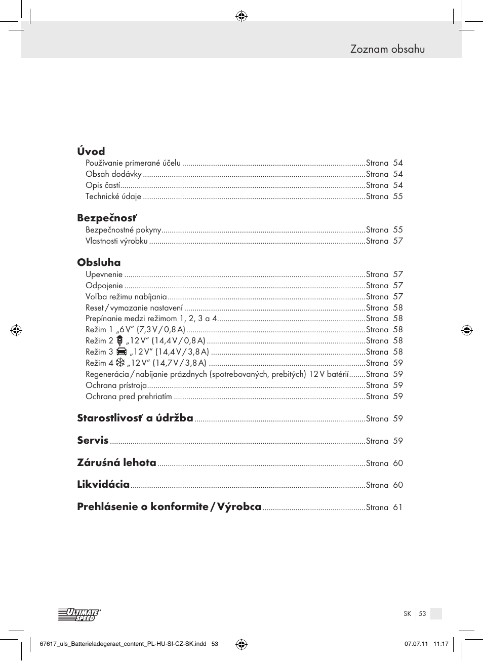 Ultimate Speed ULG 3.8 A1 User Manual | Page 54 / 73
