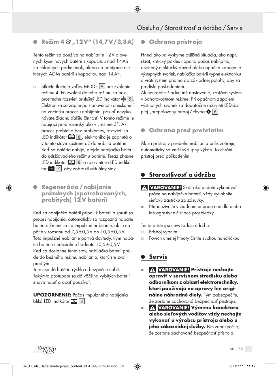 Obsluha / starostlivosť a údržba / servis obsluha, Ochrana prístroja, Ochrana pred prehriatím | Starostlivosť a údržba, Servis | Ultimate Speed ULG 3.8 A1 User Manual | Page 60 / 73