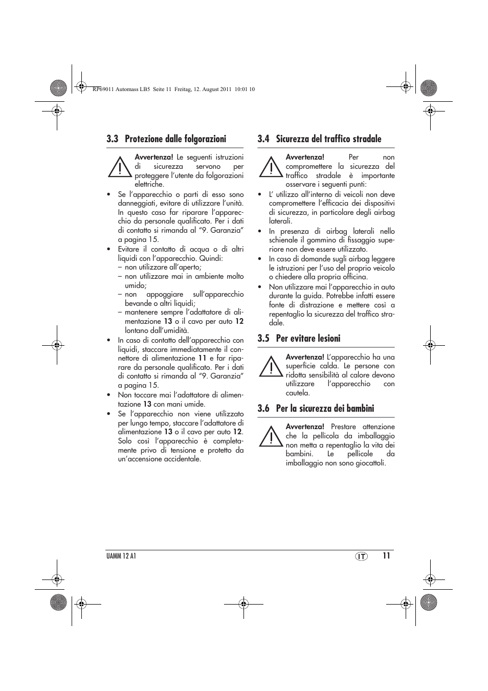 3 protezione dalle folgorazioni, 4 sicurezza del trafﬁco stradale, 5 per evitare lesioni | 6 per la sicurezza dei bambini | Ultimate Speed UAMM 12 A1 User Manual | Page 13 / 38