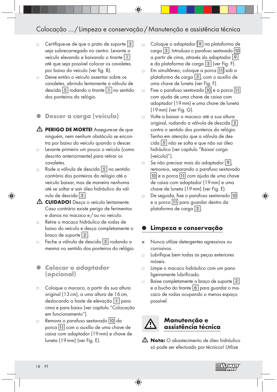 Descer a carga (veículo), Colocar o adaptador (opcional), Limpeza e conservação | Manutenção e assistência técnica | Ultimate Speed Z31071 User Manual | Page 18 / 30