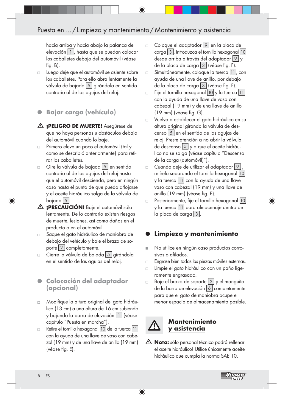 Bajar carga (vehículo), Colocación del adaptador (opcional), Limpieza y mantenimiento | Mantenimiento y asistencia | Ultimate Speed Z31071 User Manual | Page 8 / 30