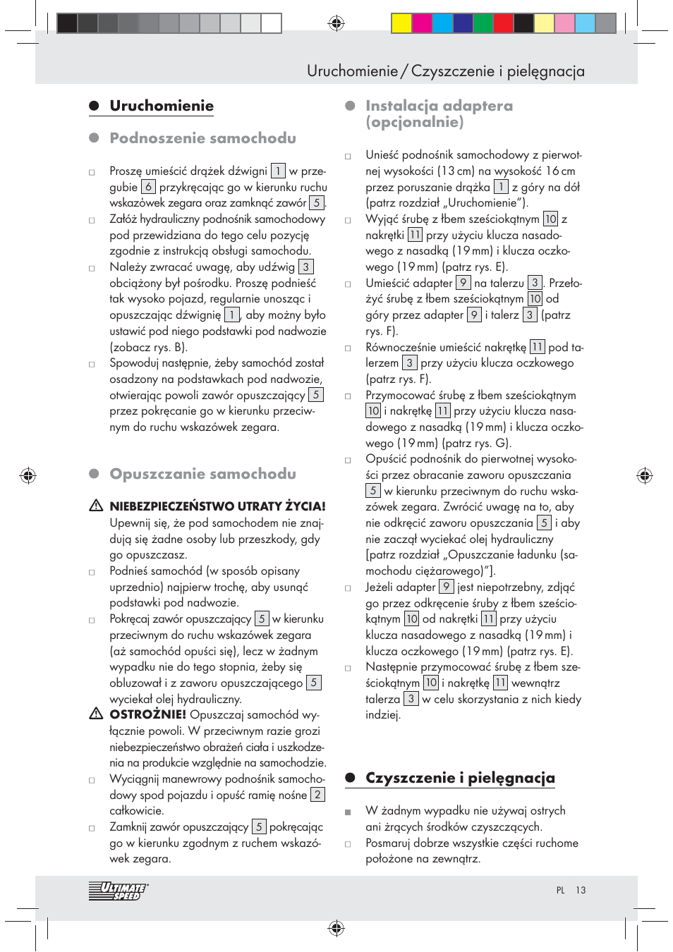 Uruchomienie / czyszczenie i pielęgnacja, Uruchomienie, Podnoszenie samochodu | Opuszczanie samochodu, Instalacja adaptera (opcjonalnie), Czyszczenie i pielęgnacja | Ultimate Speed Z31071 User Manual | Page 13 / 40