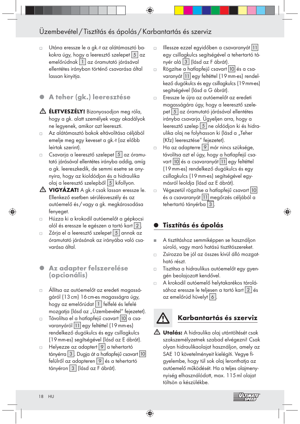 A teher (gk.) leeresztése, Az adapter felszerelése (opcionális), Tisztítás és ápolás | Karbantartás és szerviz | Ultimate Speed Z31071 User Manual | Page 18 / 40