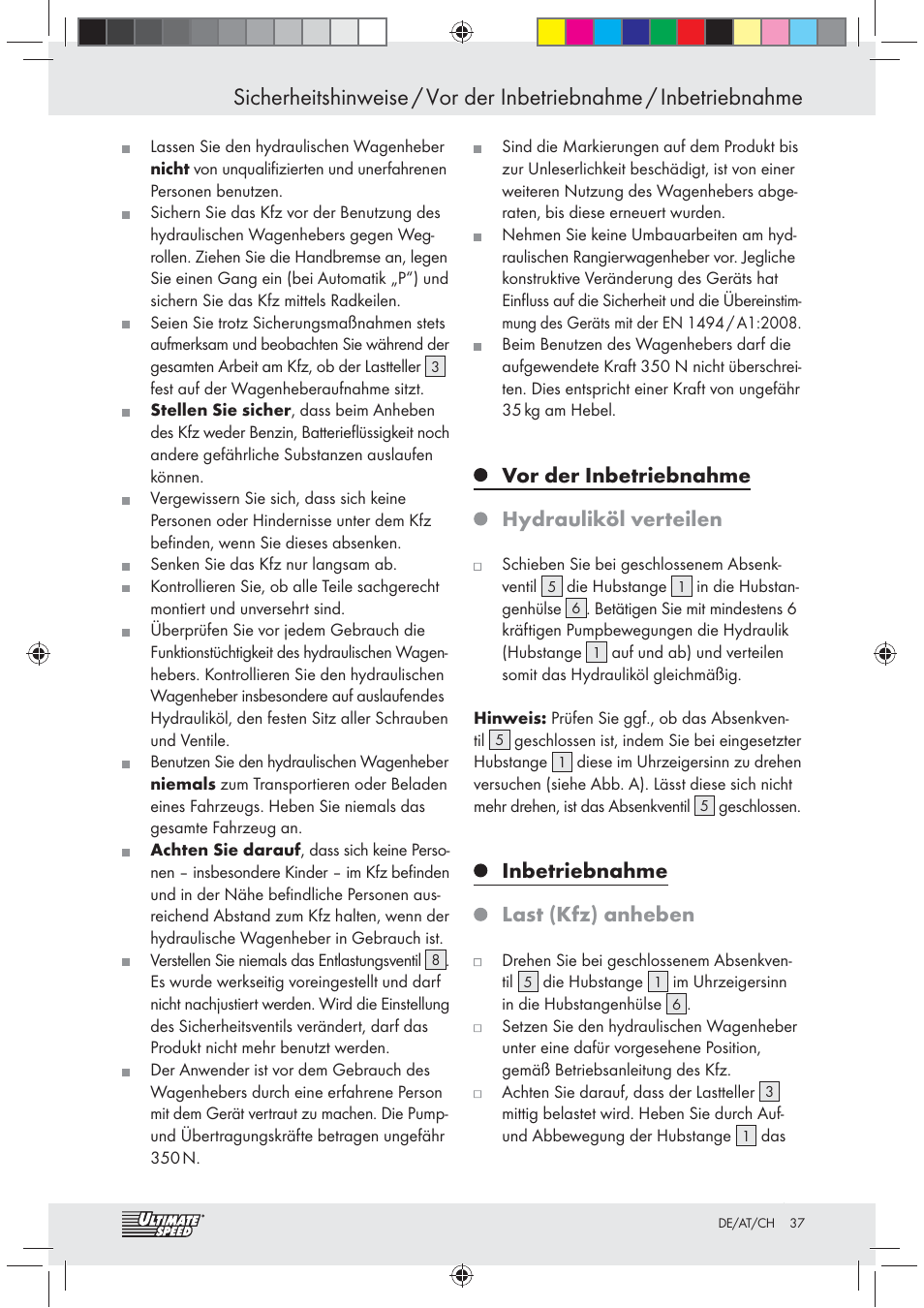 Vor der inbetriebnahme hydrauliköl verteilen, Inbetriebnahme last (kfz) anheben | Ultimate Speed Z31071 User Manual | Page 37 / 40