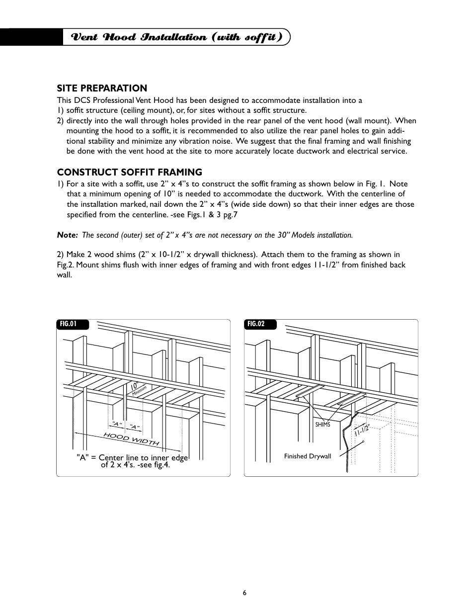 Vent hood installation (with soffit), Site preparation, Construct soffit framing | DCS -VH-36HS User Manual | Page 7 / 18