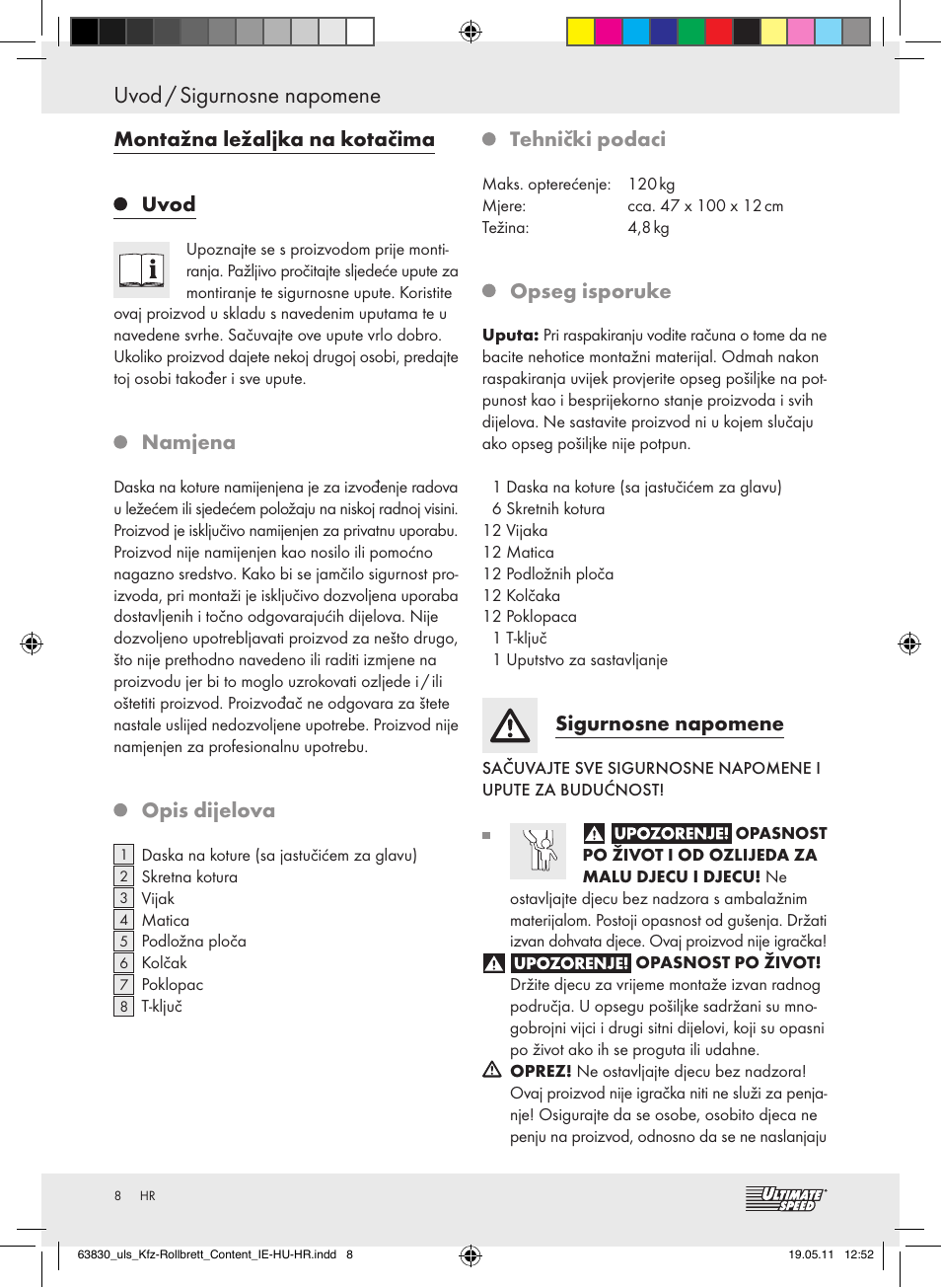 Uvod / sigurnosne napomene, Montažna ležaljka na kotačima uvod, Namjena | Opis dijelova, Tehnički podaci, Opseg isporuke, Sigurnosne napomene | Ultimate Speed Z30866 User Manual | Page 6 / 8