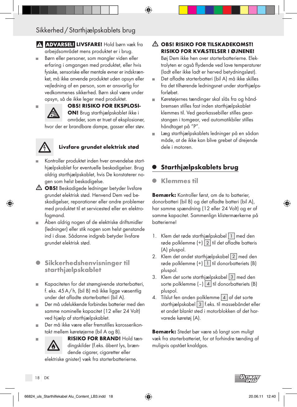 Sikkerhed / starthjælpskablets brug, Sikkerhedshenvisninger til starthjælpskablet, Starthjælpskablets brug | Klemmes til | Ultimate Speed ALUMINIUM JUMP LEADS – 25mm User Manual | Page 14 / 16