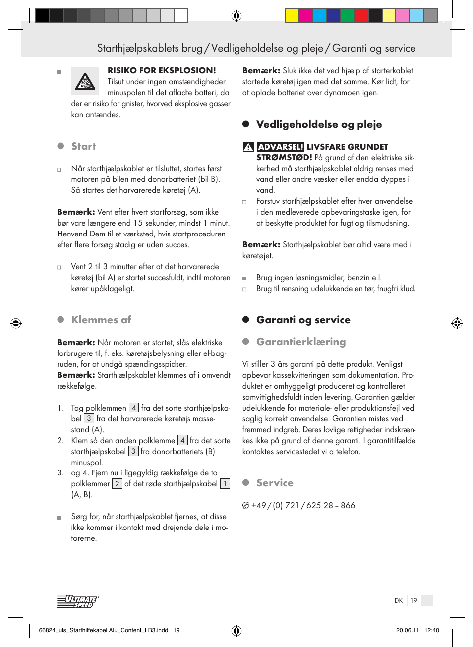 Start, Klemmes af, Vedligeholdelse og pleje | Garanti og service, Garantierklæring, Service | Ultimate Speed ALUMINIUM JUMP LEADS – 25mm User Manual | Page 15 / 16