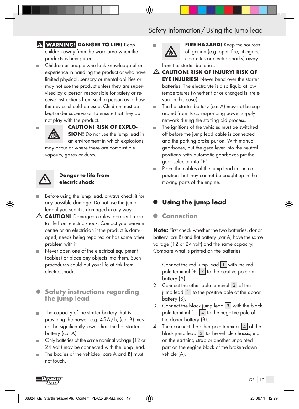Safety information / using the jump lead, Safety instructions regarding the jump lead, Using the jump lead | Connection | Ultimate Speed ALUMINIUM JUMP LEADS – 25mm User Manual | Page 13 / 15