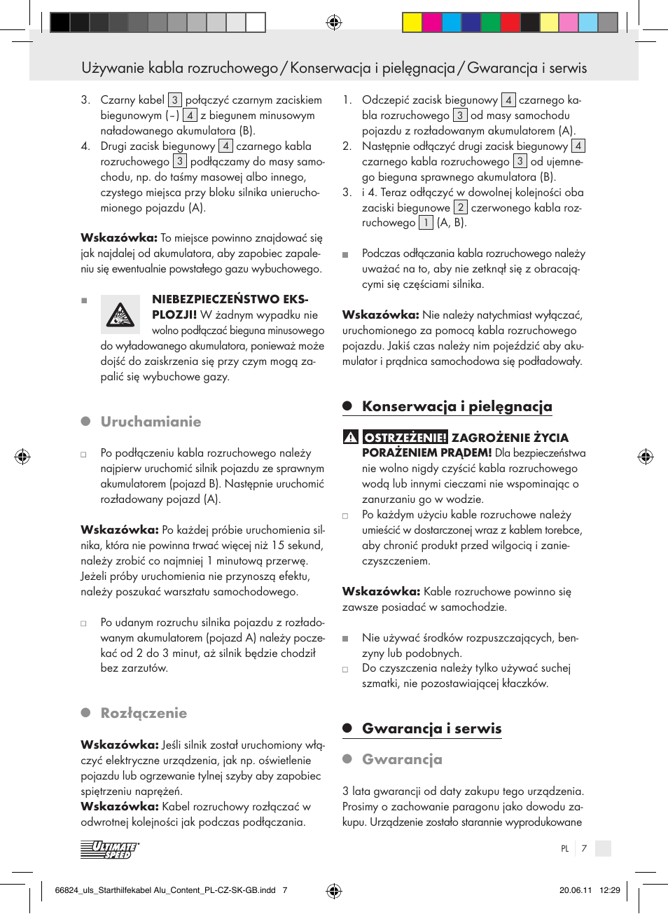 Uruchamianie, Rozłączenie, Konserwacja i pielęgnacja | Gwarancja i serwis, Gwarancja | Ultimate Speed ALUMINIUM JUMP LEADS – 25mm User Manual | Page 3 / 15
