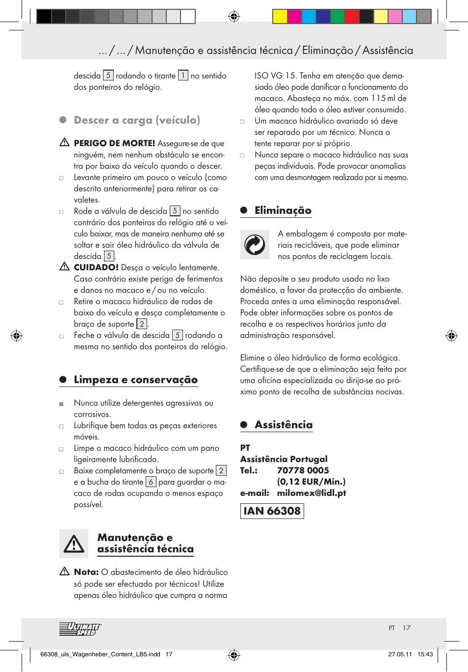 Descer a carga (veículo), Limpeza e conservação, Manutenção e assistência técnica | Eliminação, Assistência | Ultimate Speed Z29511 User Manual | Page 15 / 26