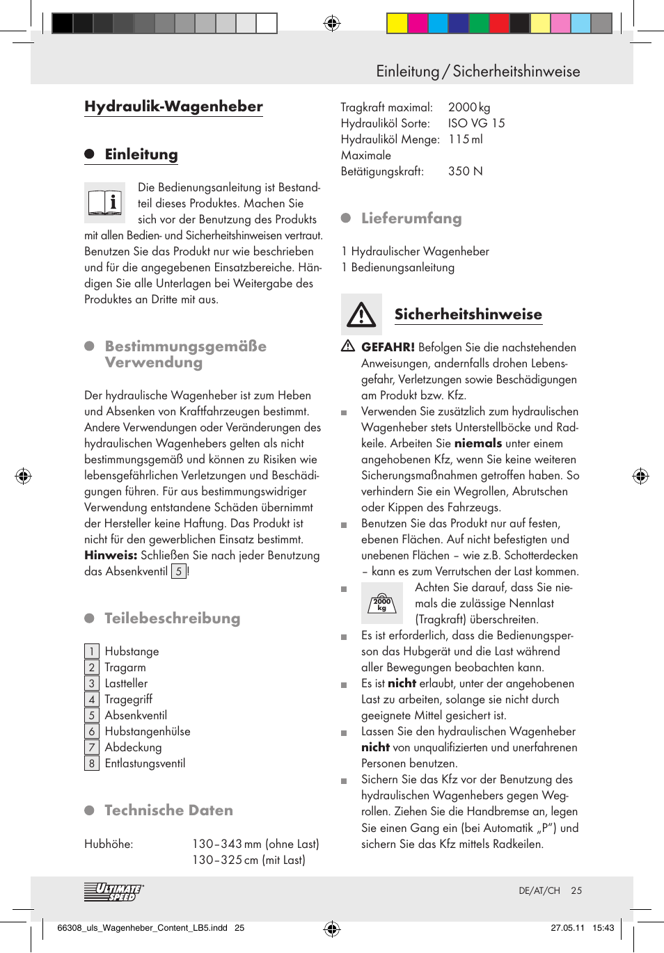 Einleitung / sicherheitshinweise, Hydraulik-wagenheber, Einleitung | Bestimmungsgemäße verwendung, Teilebeschreibung, Technische daten, Lieferumfang, Sicherheitshinweise | Ultimate Speed Z29511 User Manual | Page 23 / 26