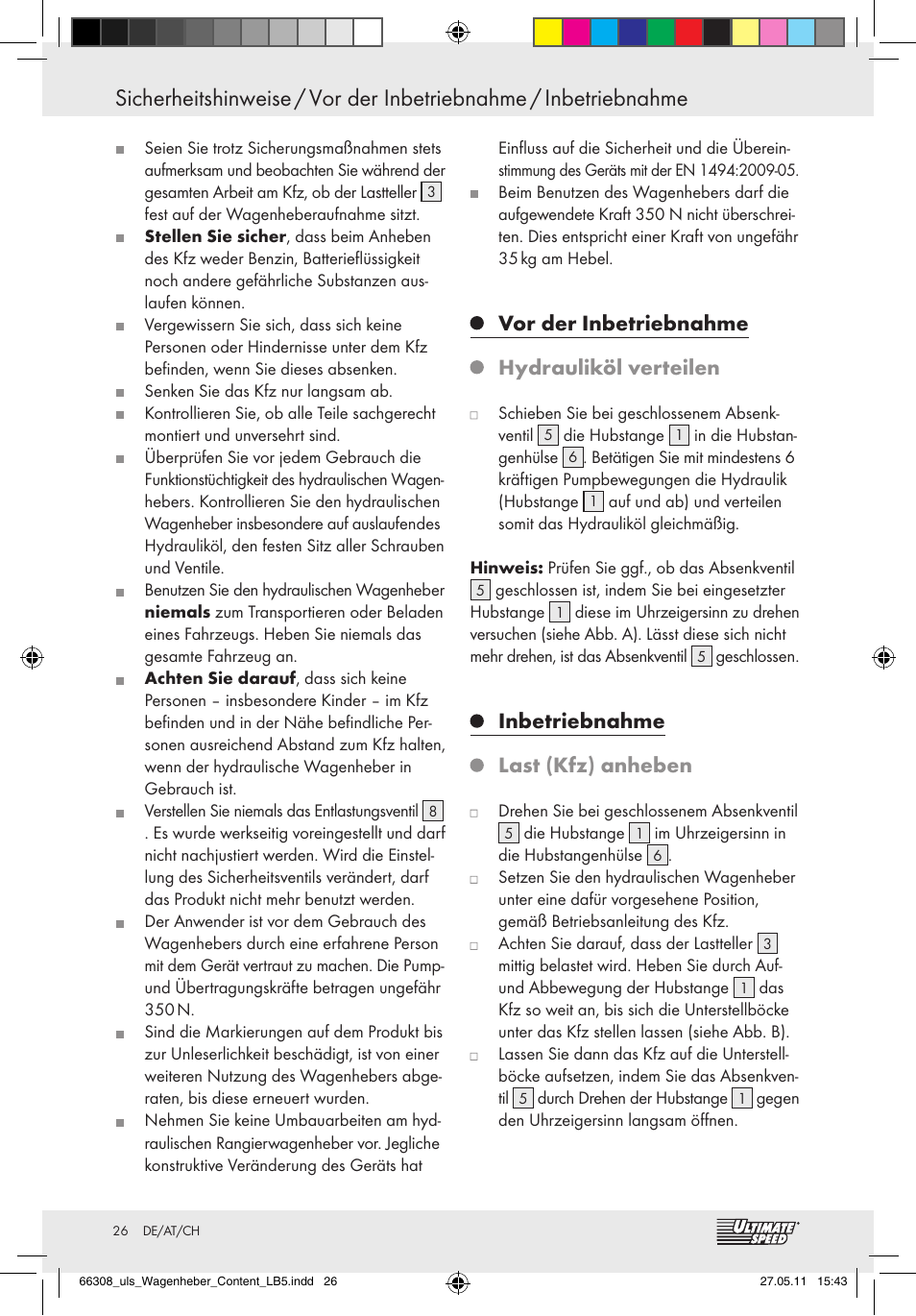Vor der inbetriebnahme hydrauliköl verteilen, Inbetriebnahme last (kfz) anheben | Ultimate Speed Z29511 User Manual | Page 24 / 26