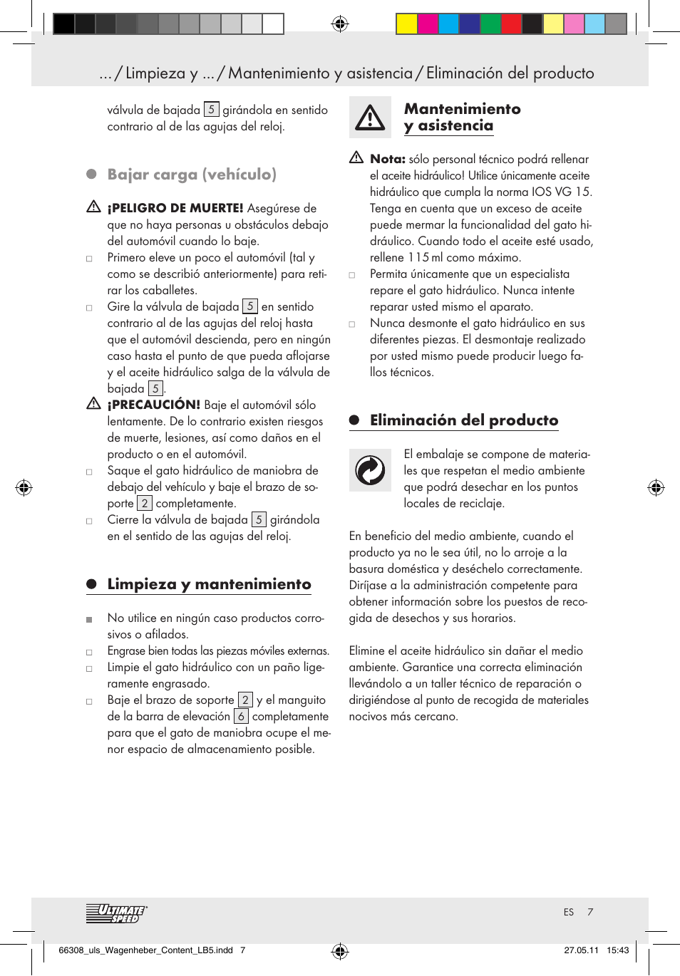 Bajar carga (vehículo), Limpieza y mantenimiento, Mantenimiento y asistencia | Eliminación del producto | Ultimate Speed Z29511 User Manual | Page 5 / 26