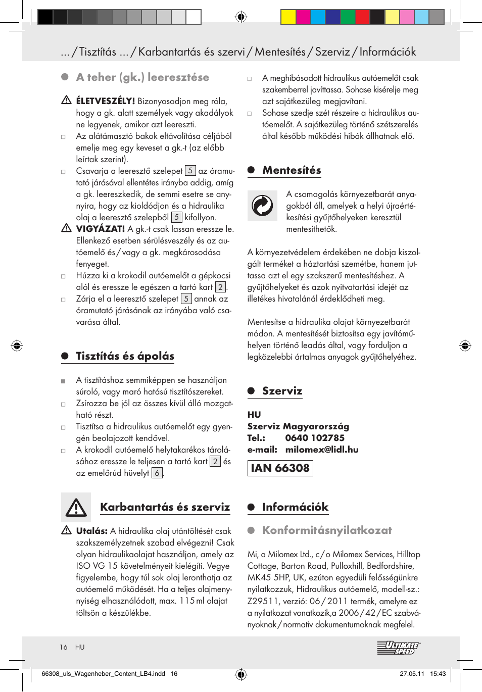 A teher (gk.) leeresztése, Tisztítás és ápolás, Karbantartás és szerviz | Mentesítés, Szerviz, Konformitásnyilatkozat | Ultimate Speed Z29511 User Manual | Page 14 / 35