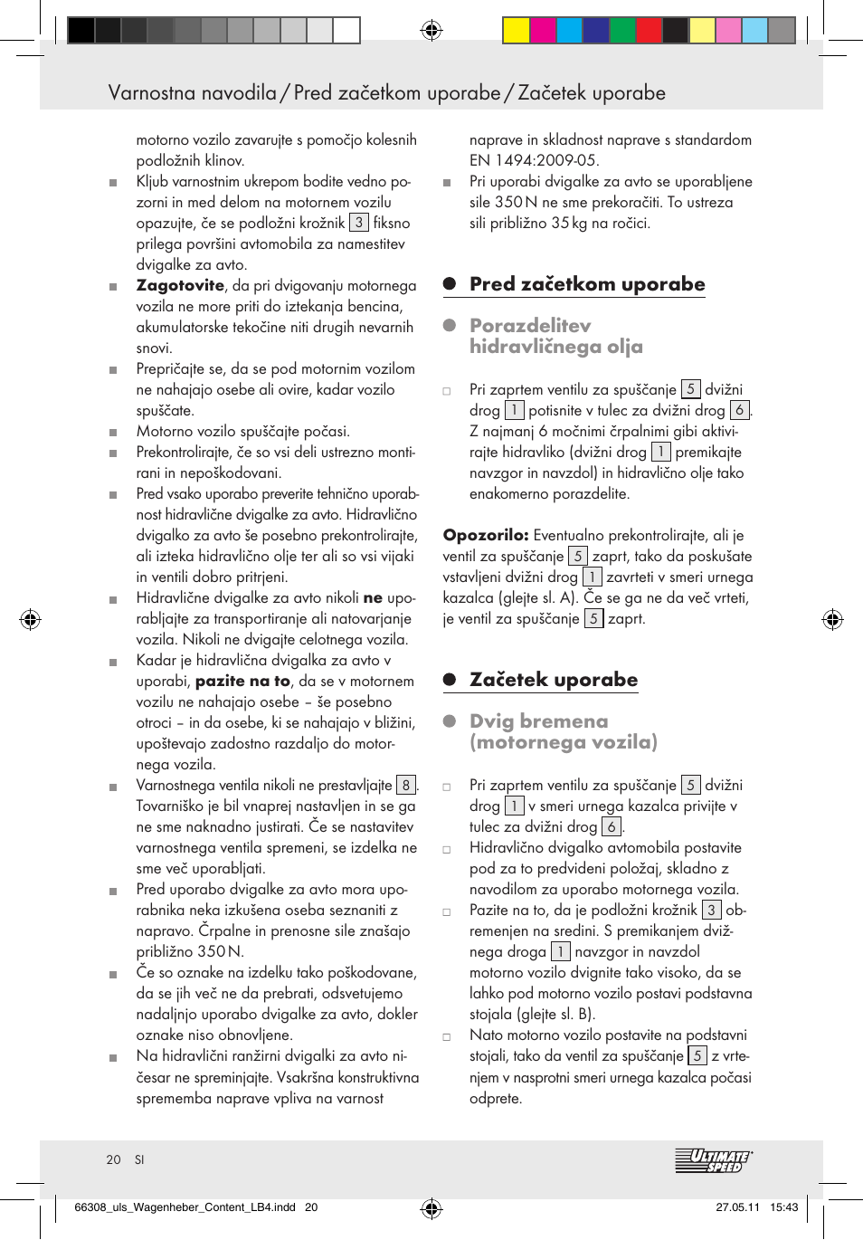 Začetek uporabe dvig bremena (motornega vozila) | Ultimate Speed Z29511 User Manual | Page 18 / 35